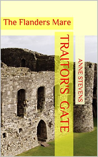 Traitor'sGate: The Flanders Mare (Tudor Crimes Book 14)