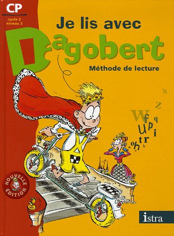 Je lis avec Dagobert
