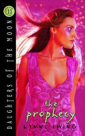 Daughters of the Moon: The Prophecy - Book #11: Ewing, Lynne: Amazon ...