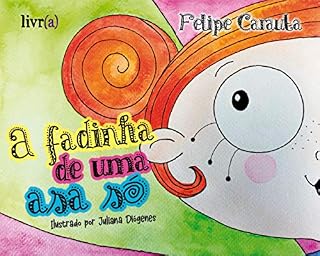 Livro A fadinha de uma asa só