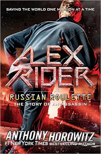 Russian Roulette: The Story of an Assassin (Alex Rider), by Anthony Horowitz Russian Roulette: The Story of an Assassin (Alex Rider), by Anthony Horowitz