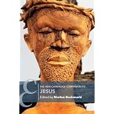 The New Cambridge Companion to Jesus (Cambridge Companions to Religion)