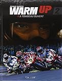 WARM UP T2 A TOMBEAU OUVERT (WARM UP (2)) (French Edition) by 