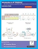 Introduction to IP Telephony: Why and How Companies are Upgrading Private Telephone Systems to use V by 