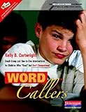 Word Callers: Small-Group and One-to-One