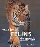 Tous les félins du monde by
