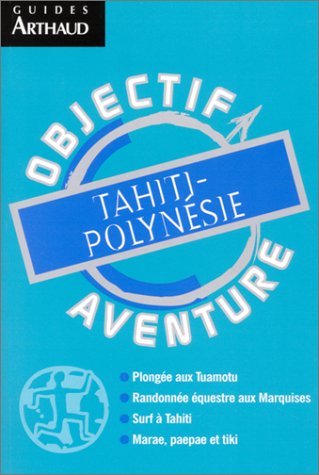 Tahiti, Polynésie