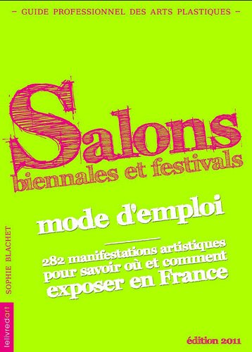 Salons, biennales & festivals