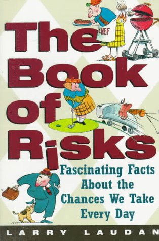 The Book of Risks: Fascinating Facts About the Chances We Take Every Day cover