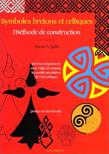 Download Symboles bretons et celtiques : Méthode de construction PDF