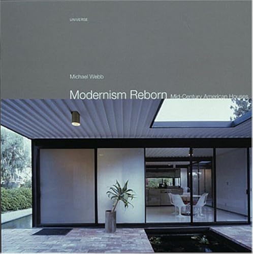 Download Modernism Reborn: Mid-Century American Houses PDF