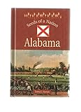 Front cover for the book Alabama (Seeds of a Nation) by Teresa L. Hyman