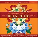 Your Breathing Body Volume 1: (v. 1)