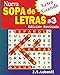 Nueva SOPA de LETRAS #3 (Letra Grande) (Volume 3) (Spanish Edition) by 