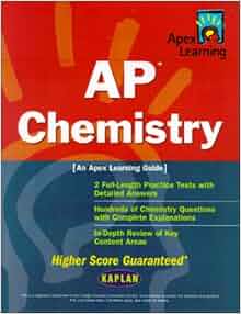 AP Chemistry: An Apex Learning Guide (Kaplan AP Chemistry): Apex