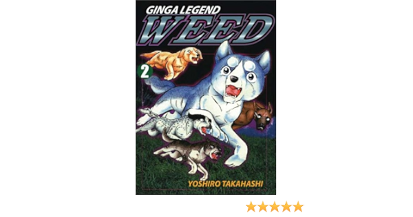 Weed Volume 2 Takahashi Yoshihiro Takahashi Yoshihiro 9781588990822 Amazon Com Books