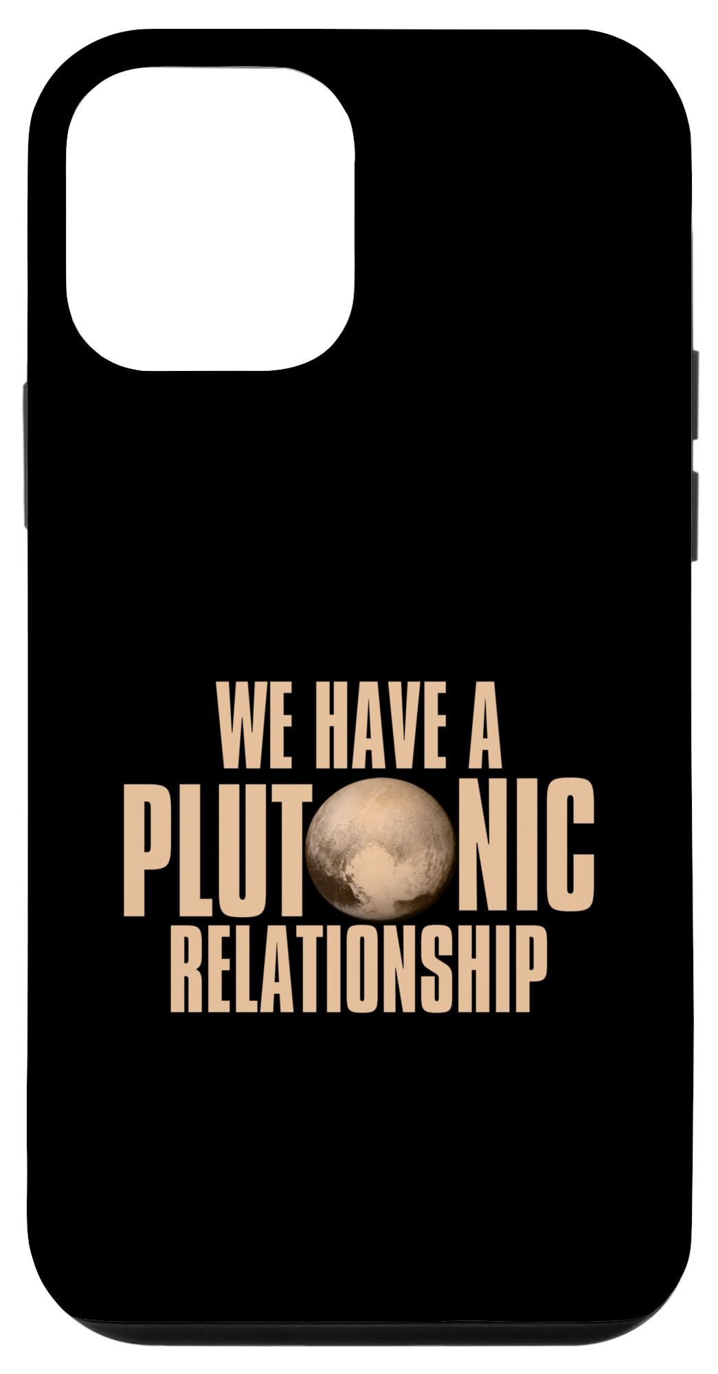iPhone 12 mini We Have A Plutonic Relationship Funny Pluto Planet Science Case