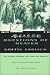 Questions of Heaven: The Chinese Journeys of an American Buddhist by