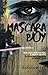 Mascara Boy: Bullied, Assaulted, & Near Death: Surviving Trauma & Abuse by Brandon Lee, John Peragine