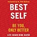 Best Self: Be You, Only Better by