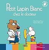 Petit Lapin Blanc chez le docteur by 