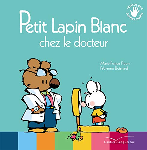 Petit Lapin Blanc chez le docteur by 