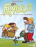 Les Familius, Tome 7 : Chaud devant ! by 