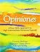 Opiniones: A 4-Skills Approach to Intermediate-High/Advanced Spanish (English and Spanish Edition)
