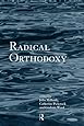 Radical Orthodoxy: A New Theology (Routledge Radical Orthodoxy)