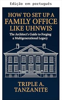 Livro Como estruturar um family office como os super-ricos