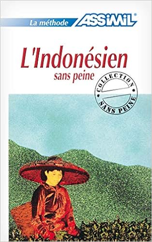 Amazon Fr L Indonesien Sans Peine Livre Beck Hurault Marie Laure Livres Amazon Fr L Indonesien Sans Peine Livre Beck Hurault Marie Laure Livres