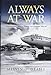Always at War: Organizational Culture in Strategic Air Command, 1946-62 (Transforming War) by