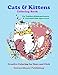Cats & Kittens Coloring Book for Toddlers, Kindergarteners, & Preschool Kids Ages 2-4,4-8: Creative by Extraordinary Publishing