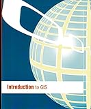Unknown Binding Introduction to GIS (CUSTOM PUBLICATION) Book