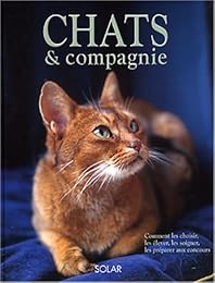 Chats & compagnie