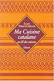 Ma cuisine catalane by