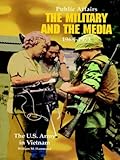 Front cover for the book Public affairs. The Military and the Media, 1968-1973 by William M. Hammond