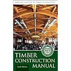 Timber Construction Manual