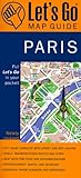 Let's Go Map Guide Paris (3rd Ed) (Let's Go: Map Guides) by