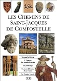 les chemins de Saint-Jacques de Compostelle by