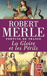 La  gloire et les périls