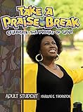 Vacation Bible School (VBS) 2014 Praise Break Adult Student Handbook: Celebrating the Works of God! by 