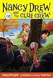 Thanksgiving Thief (Nancy Drew and the Clue Crew)