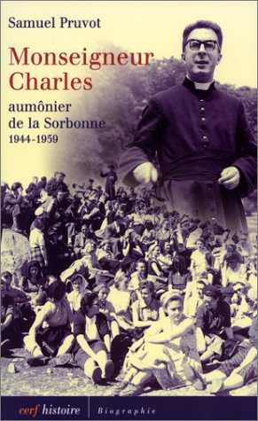 Monseigneur Charles, aumônier à la Sorbonne