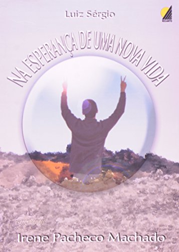 Livro Na Esperança de Uma Nova Vida