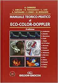 Manuale teorico-pratico di eco-color-doppler