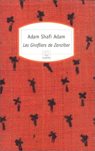 Download Les Girofliers de Zanzibar PDF