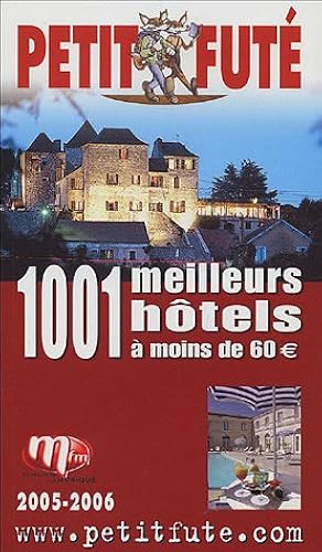 Download 1001 meilleurs hôtels de France à moins de 60 ? PDF