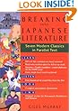 Breaking into Japanese Literature: Seven Modern Classics in Parallel Text