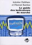 Image de Le Guide des indicateurs de marché